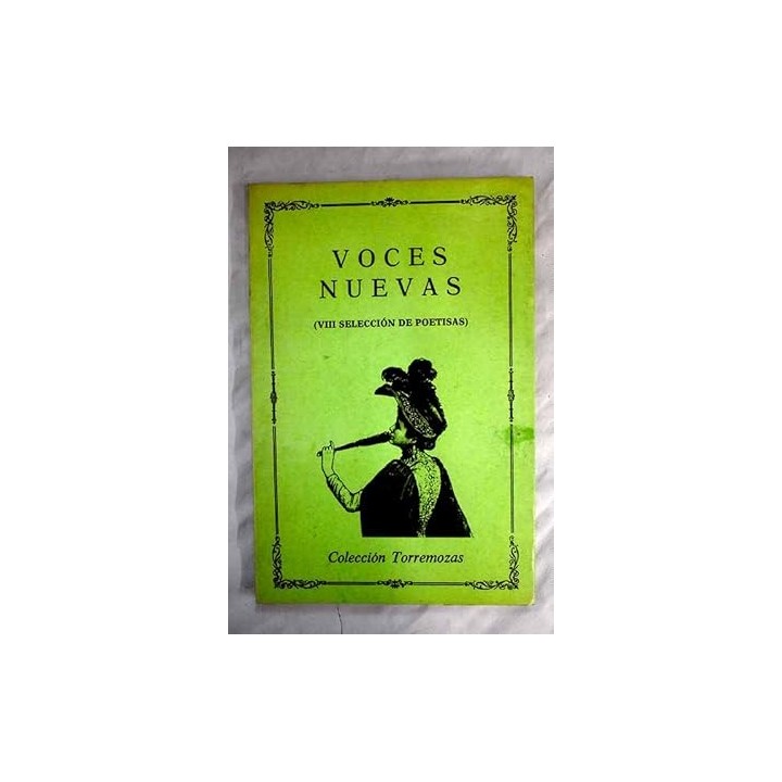 Voces nuevas (VIII selección de poetisas).